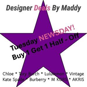 TUESDAY NEWSDAY.  BUY 1 GET 1 HALF - OFF.  SHARE & I'LL SHARE.  Buy. Shop. Love.